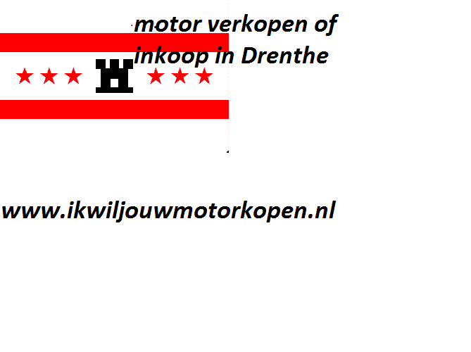 motor verkopen of inkoop in Drenthe