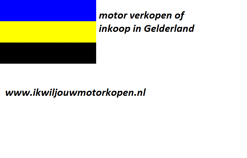 motor verkopen of inkoop Gelderland