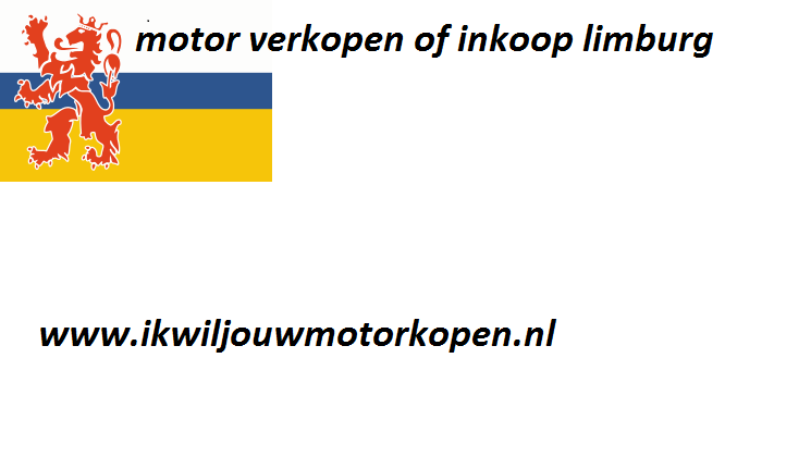 motor verkopen of inkoop Limburg